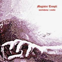 Magister Templi : Nyarlathotep - Anubis